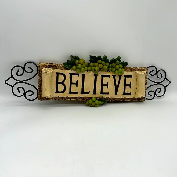 Believe Resin Molded Wall Art w/Scrolling Black Metal & 3D Grapes/Scrolled Sign - Picture 1 of 8